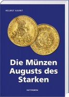 Helmut Kahnt Die Münzen Augusts des Starken
